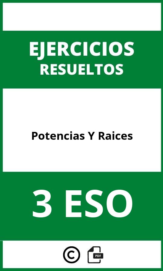 Ejercicios De Potencias Y Raices 3 ESO PDF