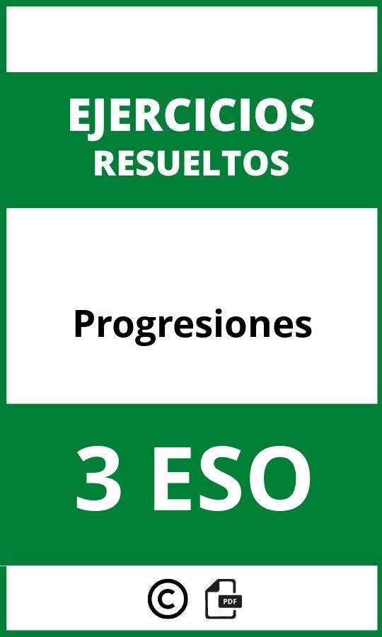 Ejercicios De Progresiones 3 ESO PDF