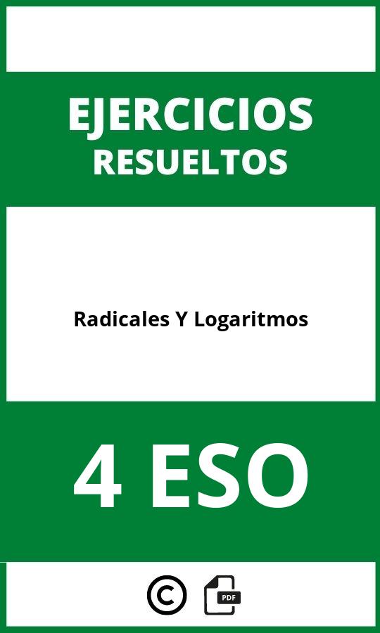 Ejercicios De Radicales Y Logaritmos 4 ESO PDF