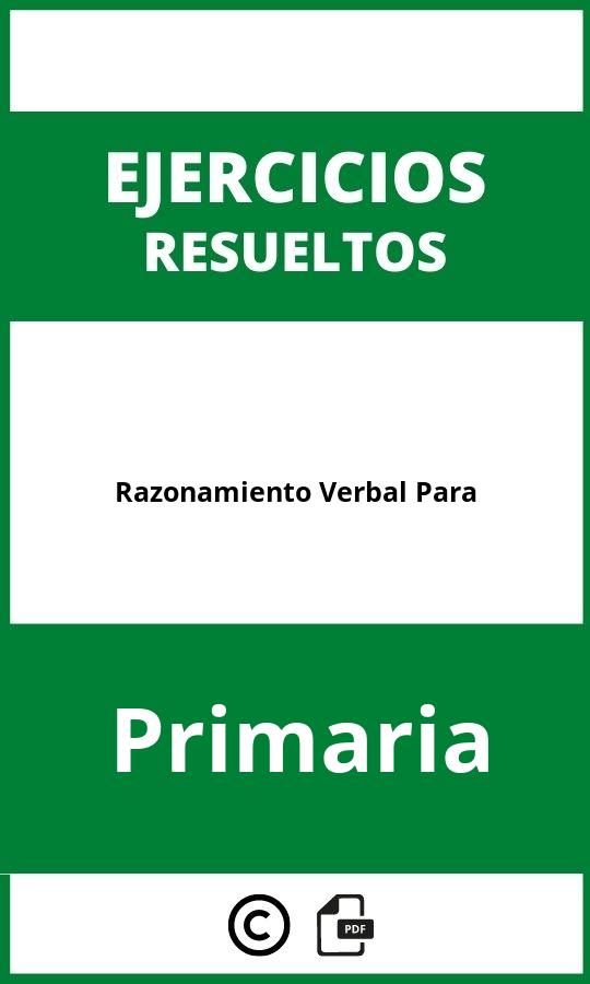 Ejercicios De Razonamiento Verbal Para Primaria PDF