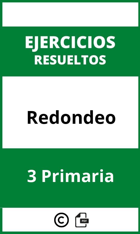 Ejercicios De Redondeo 3 Primaria PDF