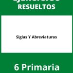 Ejercicios De Siglas Y Abreviaturas 6 Primaria PDF