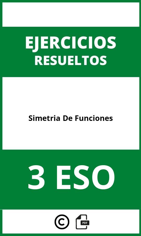 Ejercicios De Simetria De Funciones 3 ESO PDF