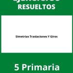 Ejercicios De Simetrias Traslaciones Y Giros 5 Primaria PDF
