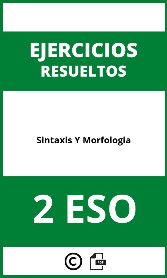 Ejercicios De Sintaxis Y Morfologia 2 ESO PDF