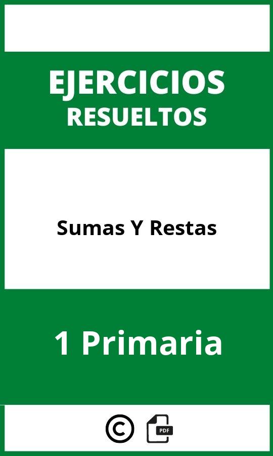 Ejercicios De Sumas Y Restas 1 Primaria PDF