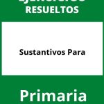 Ejercicios De Sustantivos Para Primaria PDF