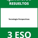 Ejercicios De Tecnologia 3 ESO Perspectivas PDF