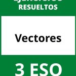 Ejercicios De Vectores 3 ESO PDF