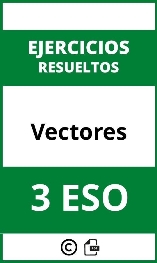 Ejercicios De Vectores 3 ESO PDF