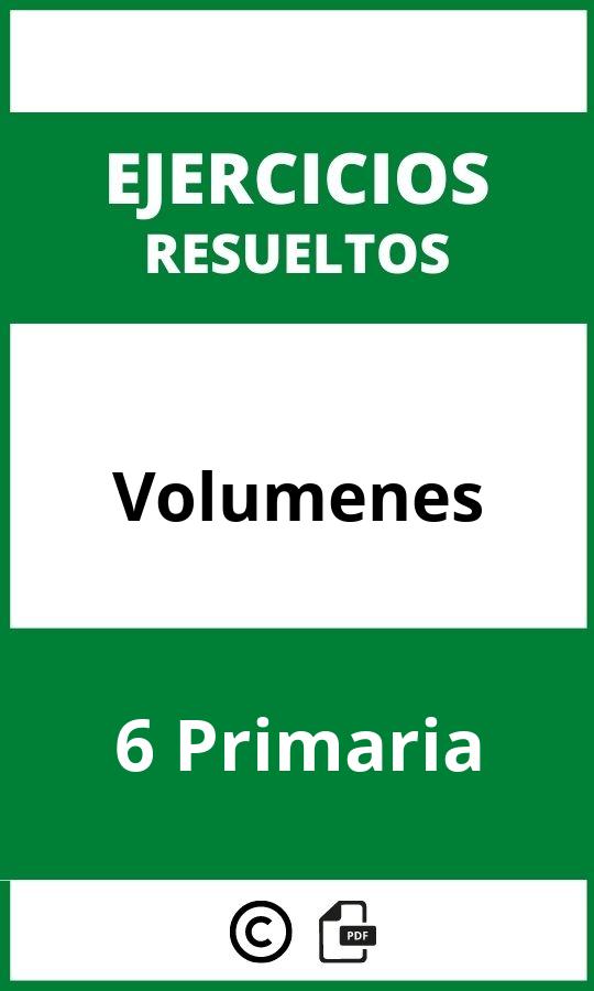 Ejercicios De Volumenes 6 Primaria PDF