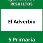Ejercicios El Adverbio 5 Primaria PDF