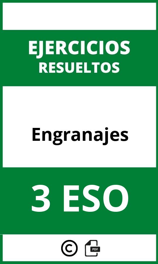 Ejercicios Engranajes 3 ESO PDF