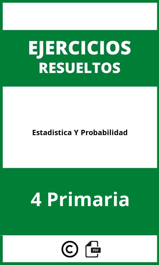 Ejercicios Estadistica Y Probabilidad 4 Primaria PDF