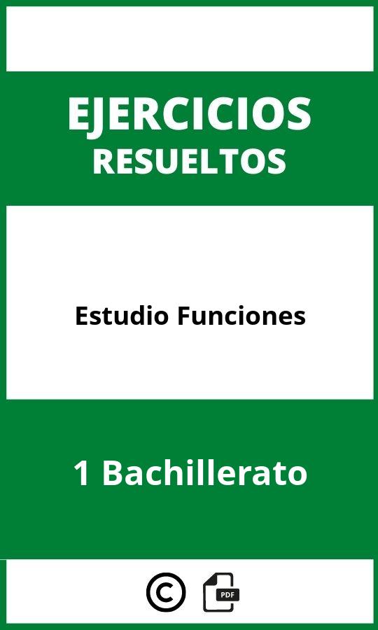 Ejercicios Estudio Funciones 1 Bachillerato PDF