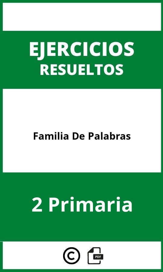 Ejercicios Familia De Palabras 2 Primaria PDF