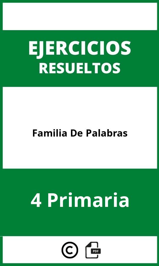 Ejercicios Familia De Palabras 4 Primaria PDF