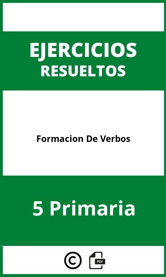 Ejercicios Formacion De Verbos 5 Primaria PDF