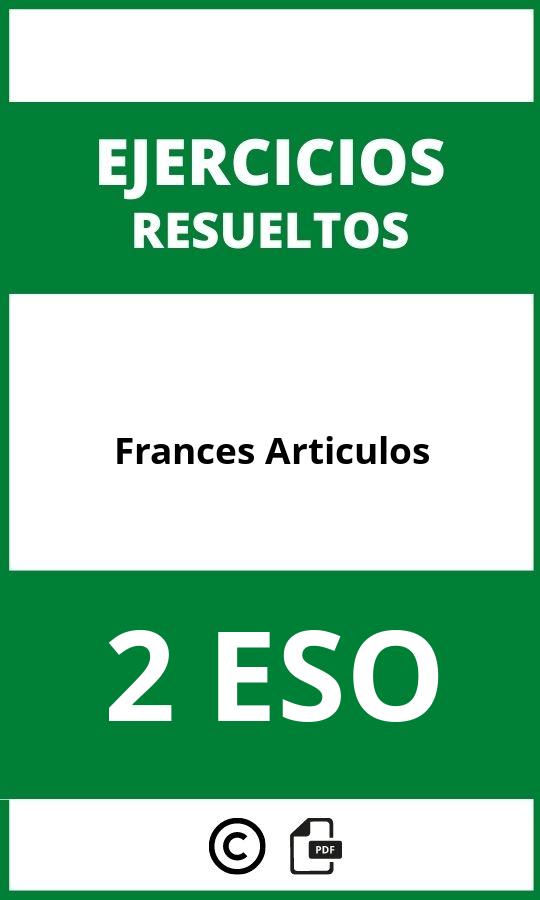 Ejercicios Frances 2 ESO Articulos PDF 2024