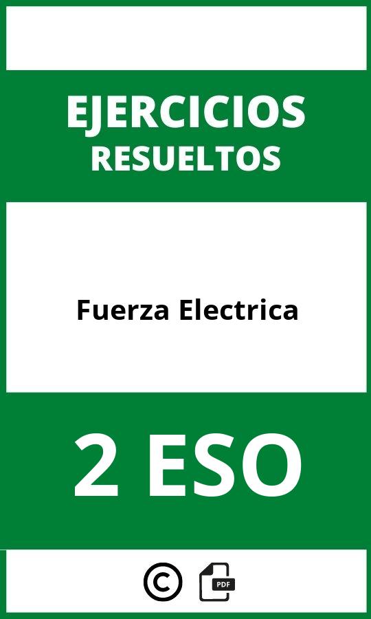 Ejercicios Fuerza Electrica 2 ESO PDF