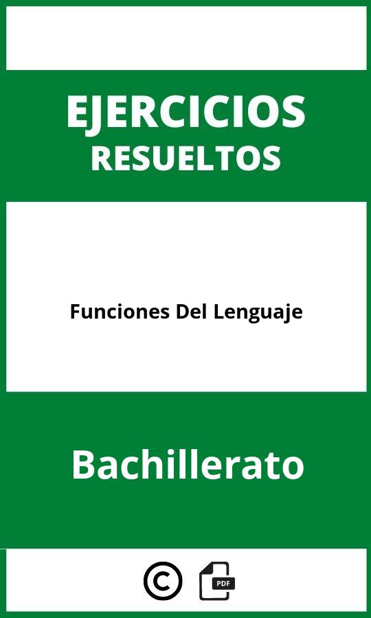 Ejercicios Funciones Del Lenguaje Bachillerato PDF