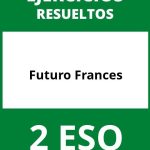 Ejercicios Futuro Frances 2 ESO PDF