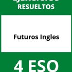 Ejercicios Futuros Ingles 4 ESO PDF