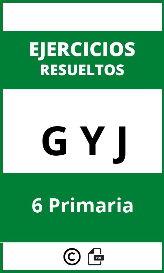 Ejercicios G Y J 6 Primaria PDF