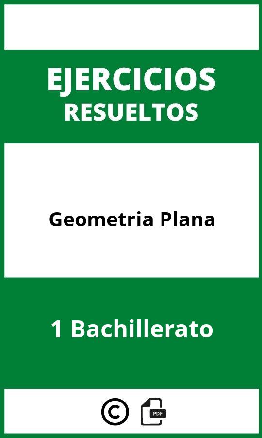 Ejercicios Geometria Plana 1 Bachillerato PDF