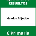 Ejercicios Grados Adjetivo 6 Primaria PDF