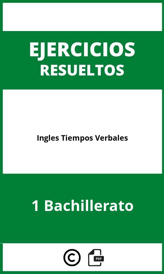 Ejercicios Ingles 1 Bachillerato Tiempos Verbales PDF