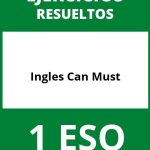 Ejercicios Ingles 1 ESO Can Must PDF