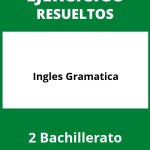 Ejercicios Ingles 2 Bachillerato  Gramatica PDF