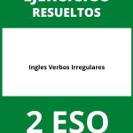 Ejercicios Ingles 2 ESO Verbos Irregulares PDF