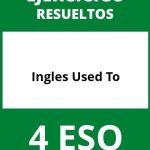 Ejercicios Ingles 4 ESO Used To PDF