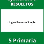 Ejercicios Ingles Presente Simple 5 Primaria PDF