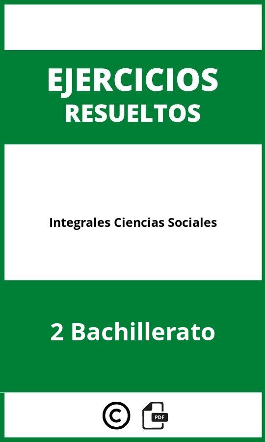 Ejercicios Integrales 2 Bachillerato Ciencias Sociales PDF