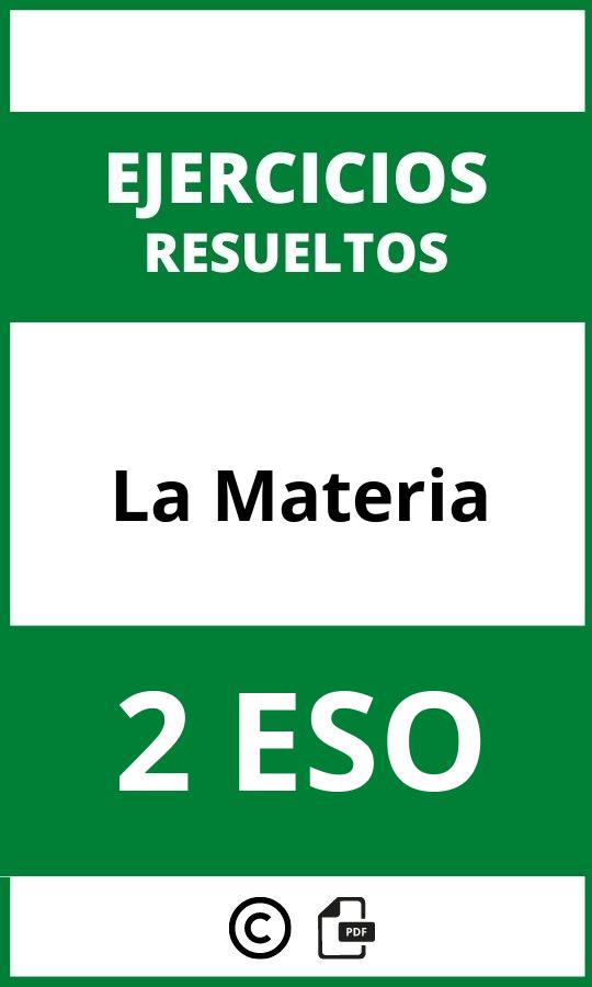 Ejercicios La Materia 2 ESO PDF