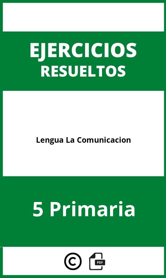 Ejercicios Lengua 5 Primaria La Comunicacion PDF