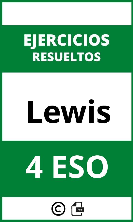 Ejercicios Lewis 4 ESO PDF