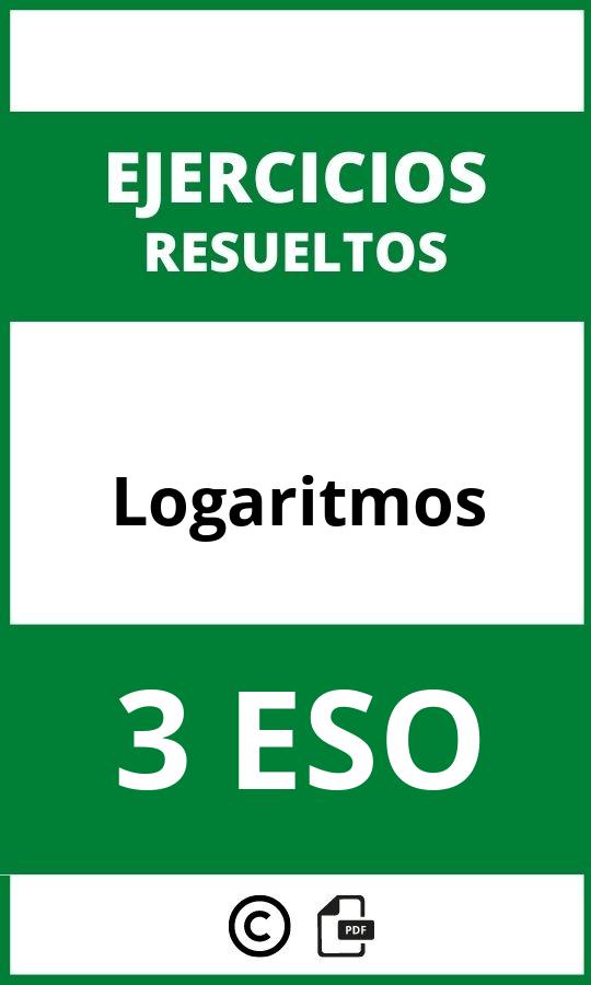 Ejercicios Logaritmos 3 ESO PDF