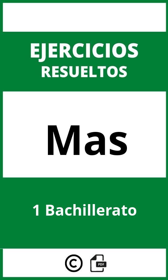 Ejercicios Mas 1 Bachillerato PDF