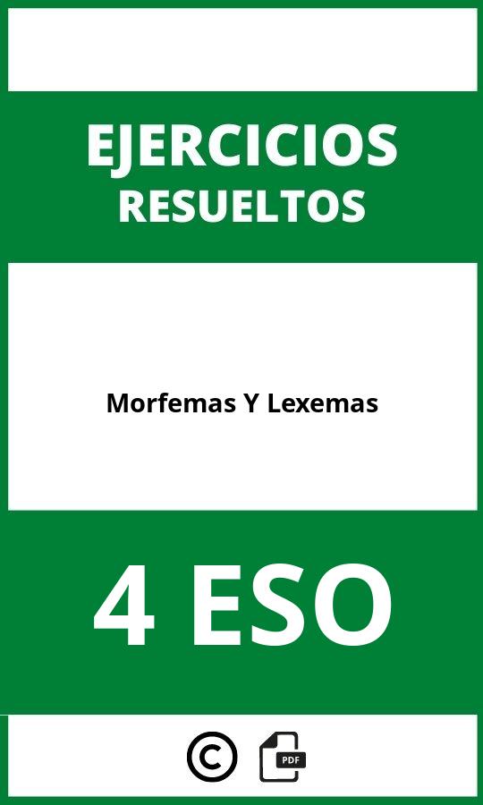 Ejercicios Morfemas Y Lexemas 4 ESO PDF