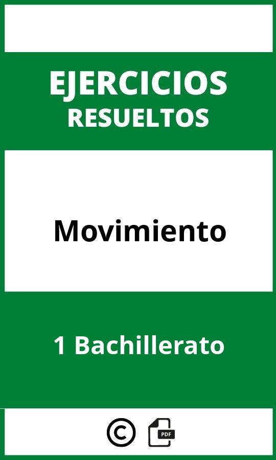 Ejercicios Movimiento 1 Bachillerato PDF