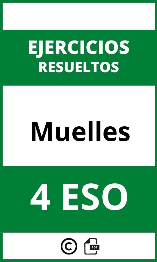 Ejercicios Muelles 4 ESO PDF