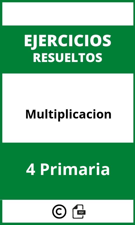 Ejercicios Multiplicacion 4 Primaria PDF