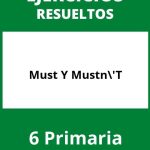 Ejercicios Must Y Mustn'T 6 Primaria PDF