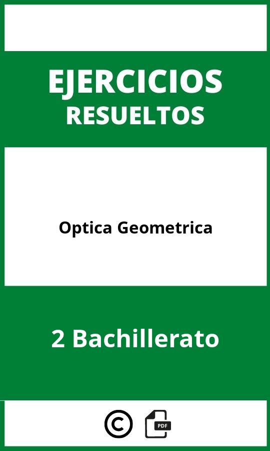 Ejercicios Optica Geometrica 2 Bachillerato PDF