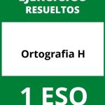 Ejercicios Ortografia H 1 ESO PDF