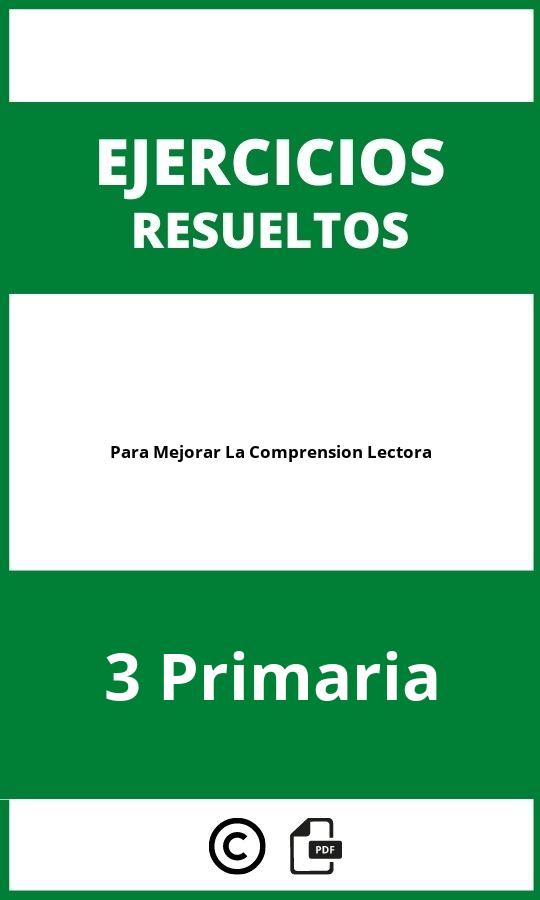 Ejercicios Para Mejorar La Comprensión Lectora 3 Primaria PDF